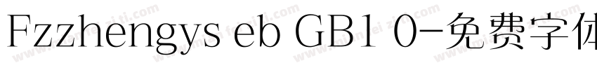 Fzzhengys eb GB1 0字体转换